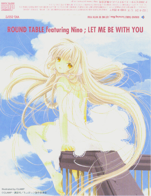 The Anime Crisis Center Chobits Let, Round Table Feat Nino Let Me Be With You